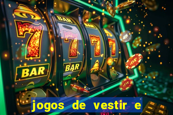 jogos de vestir e maquiar 360